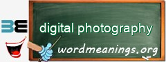 WordMeaning blackboard for digital photography